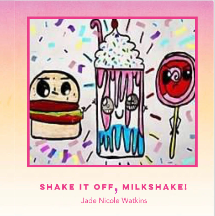 Shake It Off, Milkshake!